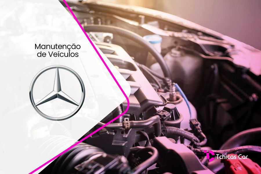 Revisão de Carros Mercedes | Tchicas Car