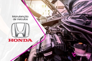 Revisão de Carros Honda | Tchicas Car Centro Automotivo