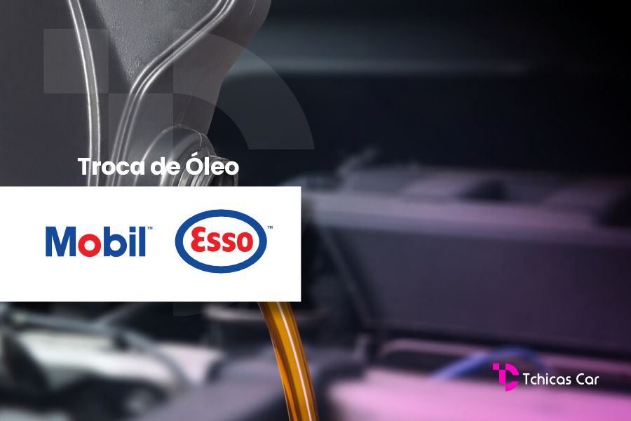 Troca de Óleo Esso Mobil | Tchicas Car