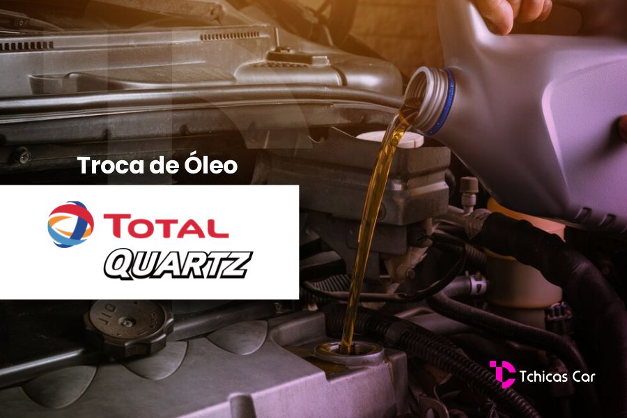 Troca de Óleo Total Quartz | Tchicas Car